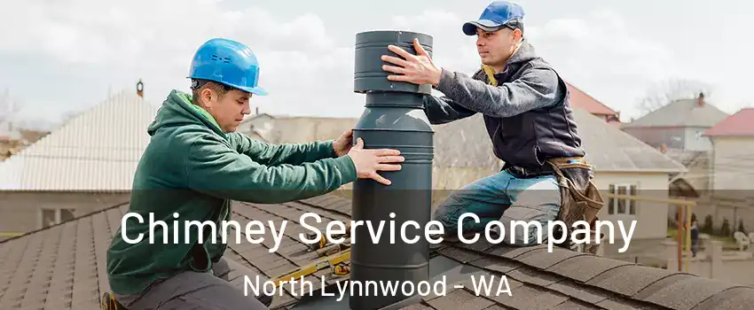  Chimney Service Company North Lynnwood - WA