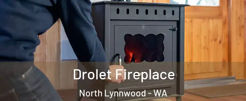  Drolet Fireplace North Lynnwood - WA